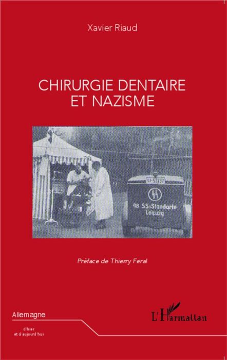 Emprunter Chirurgie dentaire et nazisme livre