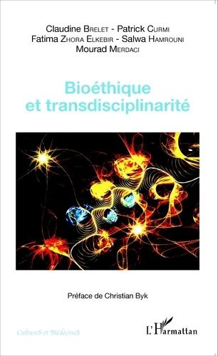 Emprunter Bioéthique et transdisciplinarité livre