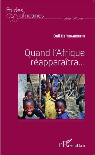 Emprunter Quand l'Afrique réapparaîtra... livre