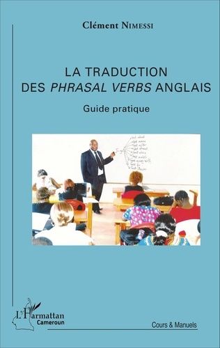 Emprunter La traduction des phrasal verbs anglais (verbes à particule). Guide pratique livre