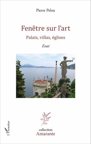 Emprunter Fenêtre sur l'art. Palais, villas, églises livre