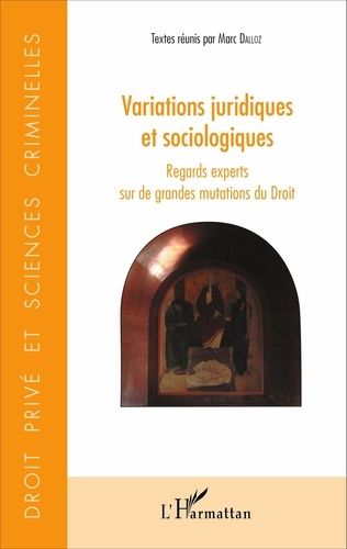 Emprunter Variations juridiques et sociologiques. Regards experts sur de grandes mutations du Droit livre