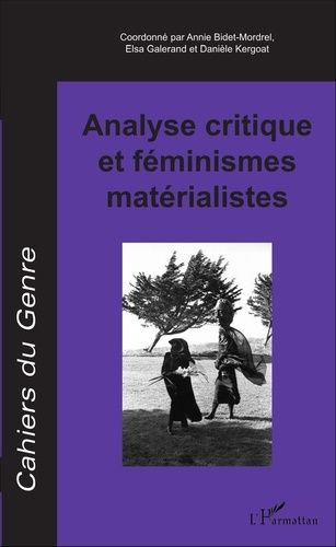 Emprunter Cahiers du genre Hors-série 2016 : Analyse critique et féminismes matérialistes livre