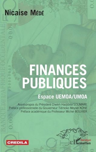 Emprunter Finances publiques. Espace UEMOA/UMOA livre