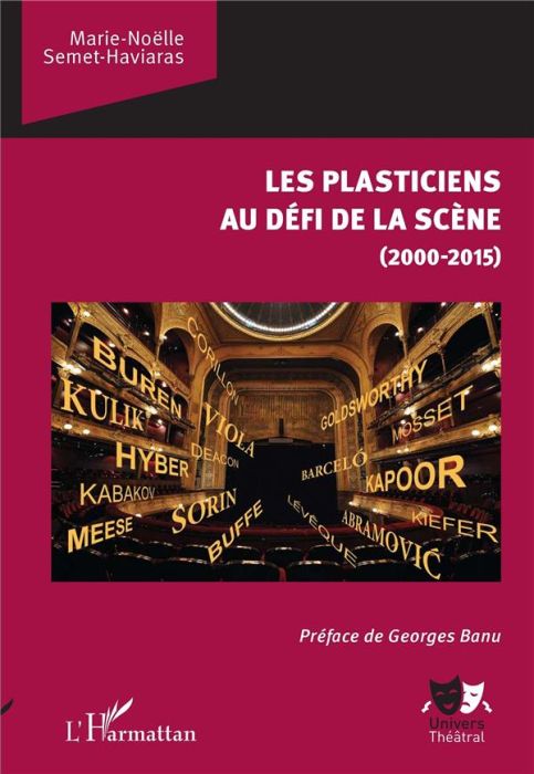 Emprunter Les plasticiens au défi de la scène (2000-2015) livre