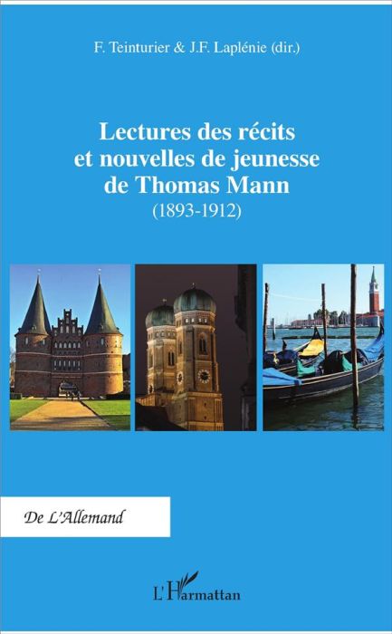 Emprunter Lectures des récits et nouvelles de jeunesse de Thomas Mann (1893-1912). Textes en français et en al livre