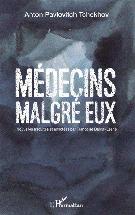 Emprunter Médecins malgré eux livre