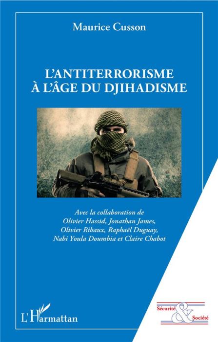 Emprunter L'antiterrorisme à l'âge du djihadisme livre