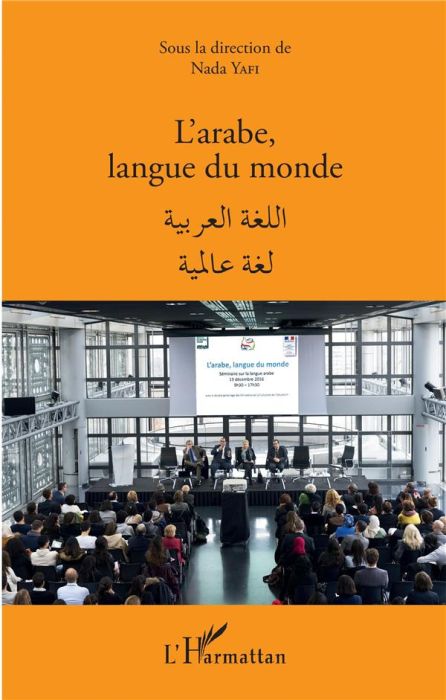 Emprunter L'arabe, langue du monde. Edition bilingue français-arabe livre