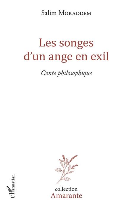 Emprunter Les songes d'un ange en exil. Conte philosophique livre