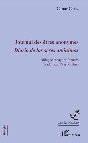 Emprunter Journal des êtres anonymes. Edition bilingue français-espagnol livre