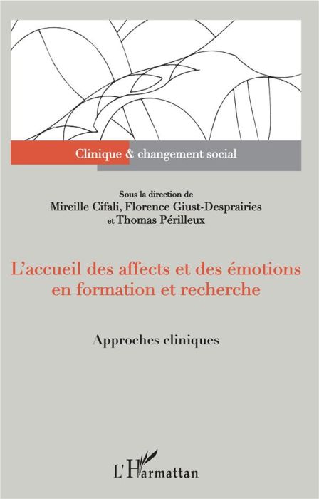 Emprunter L'accueil des affects et des émotions en formation et recherche. Approches cliniques livre