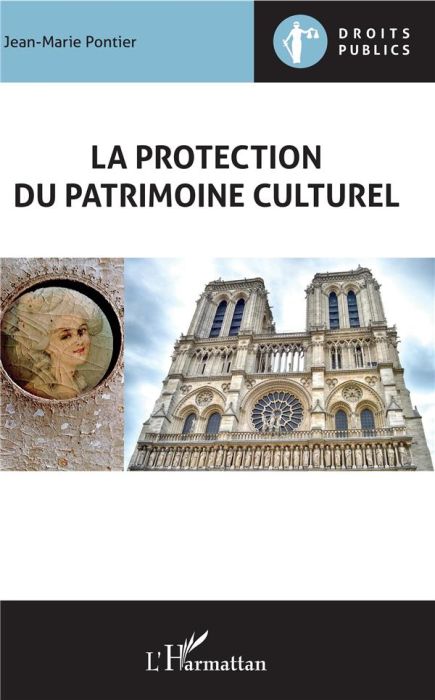 Emprunter La protection du patrimoine culturel livre