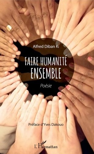 Emprunter Faire humanité ensemble livre