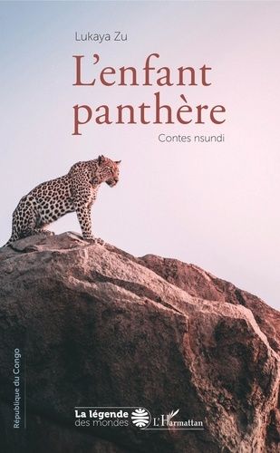 Emprunter L'enfant panthère. Contes nsundi livre