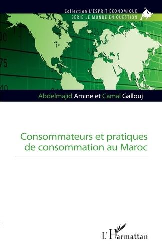 Emprunter Consommateurs et pratiques de consommation au Maroc livre