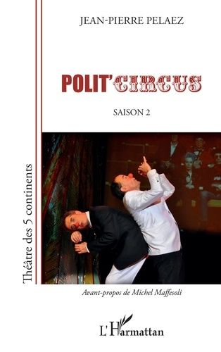 Emprunter Polit'circus. Saison 2 livre