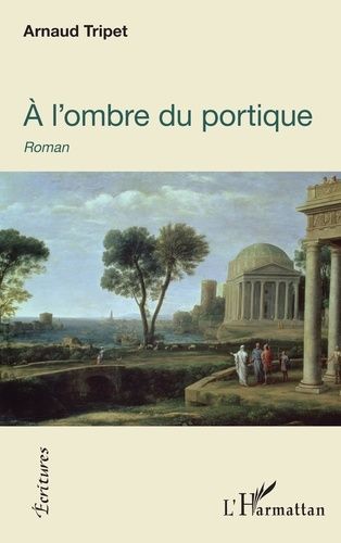 Emprunter A l'ombre du portique livre