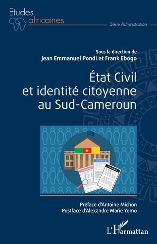 Emprunter Etat Civil et identité citoyenne au Sud-Cameroun livre