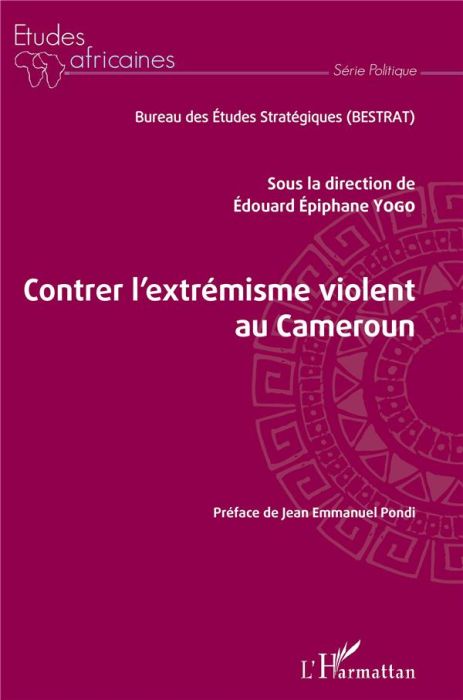 Emprunter Contrer l'extrémisme violent au Cameroun livre