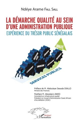 Emprunter La démarche qualité au sein d'une administration publique. Expérience du trésor public sénégalais livre