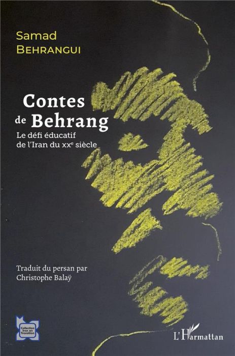 Emprunter Contes de Behrang. Le défi éducatif de l'Iran au XXe siècle livre