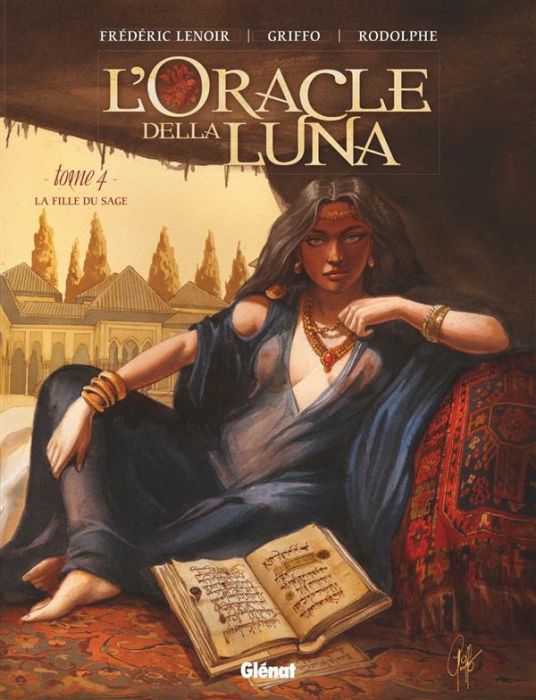 Emprunter L'Oracle della Luna Tome 4 : La fille du sage livre