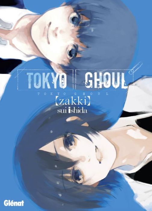 Emprunter Tokyo Ghoul : Zakki livre