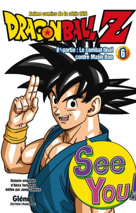 Emprunter Dragon ball Z, 8e partie, le combat final contre Majin Boo Tome 6 livre