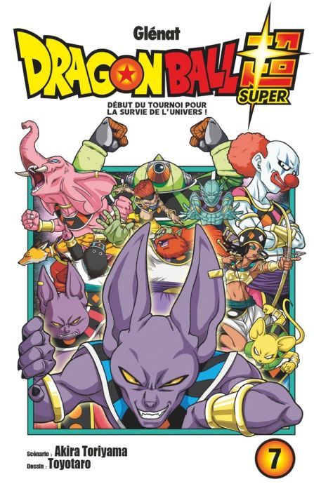 Emprunter Dragon Ball Super Tome 7 : Début du tournoi pour la survie de l'univers ! livre