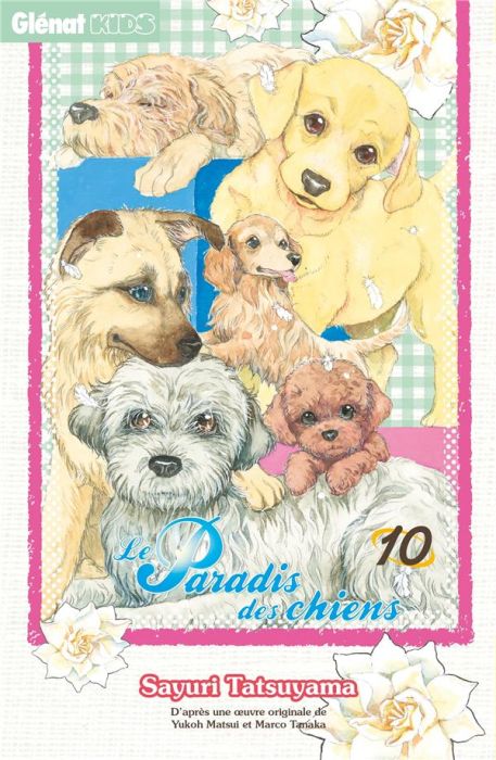 Emprunter Le paradis des chiens Tome 10 livre