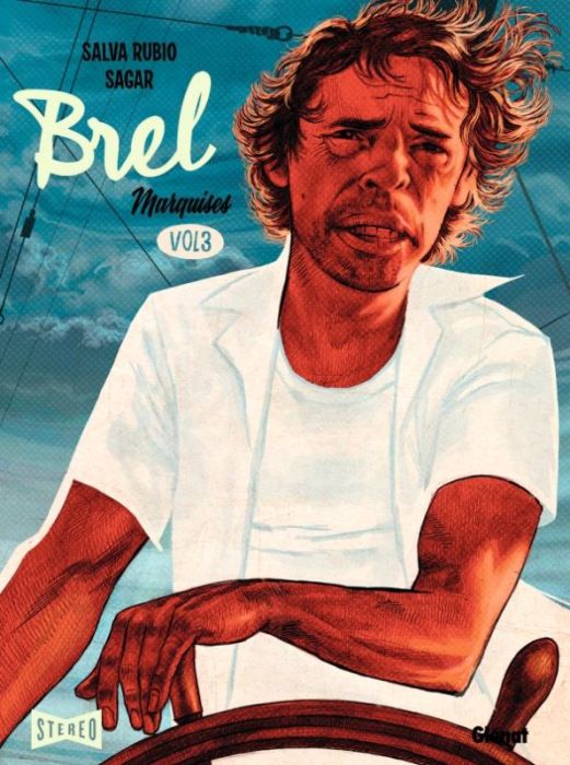 Emprunter Brel : une vie à mille temps Tome 3 : Marquises livre