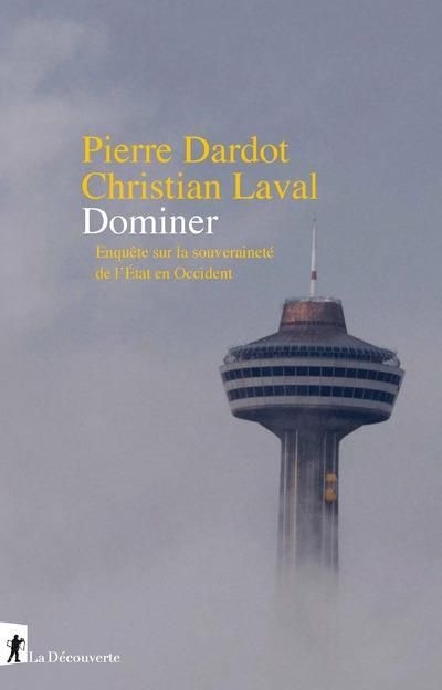 Emprunter Dominer. Enquête sur la souveraineté de l'Etat en Occident livre