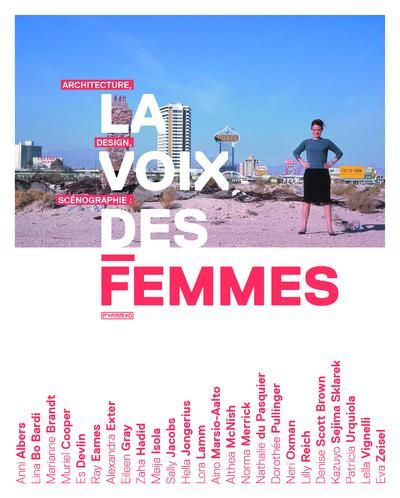 Emprunter Architecture, design, scénographie : la voix des femmes livre