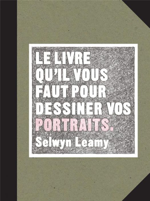 Emprunter Le livre qu'il vous faut pour dessiner vos portraits livre