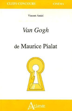 Emprunter Van Gogh de Pialat livre