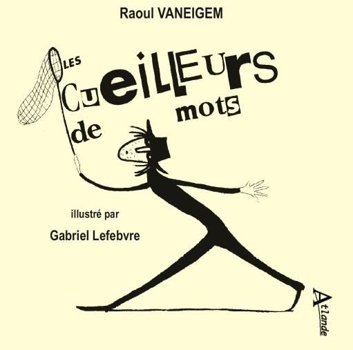 Emprunter Le cueilleur de mots livre