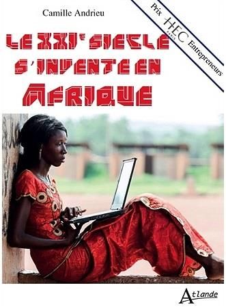 Emprunter Le XXIe siècle s'invente en Afrique livre