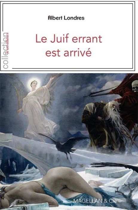 Emprunter Le Juif errant est arrivé. Reportage livre