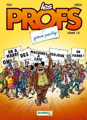 Emprunter Les Profs Tome 12 : Grève party livre