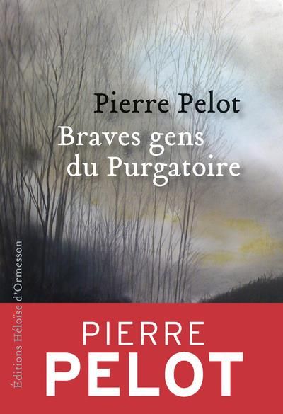 Emprunter Braves gens du purgatoire livre