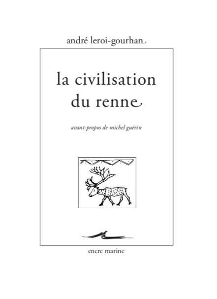 Emprunter La civilisation du renne livre