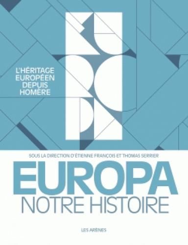 Emprunter Europa. Notre histoire livre