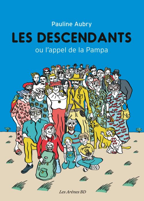 Emprunter Les descendants. Ou l'appel de la Pampa livre