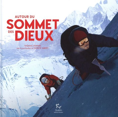 Emprunter Autour du Sommet des Dieux livre