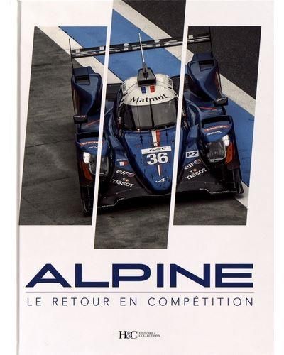 Emprunter Alpine, le retour en compétition livre