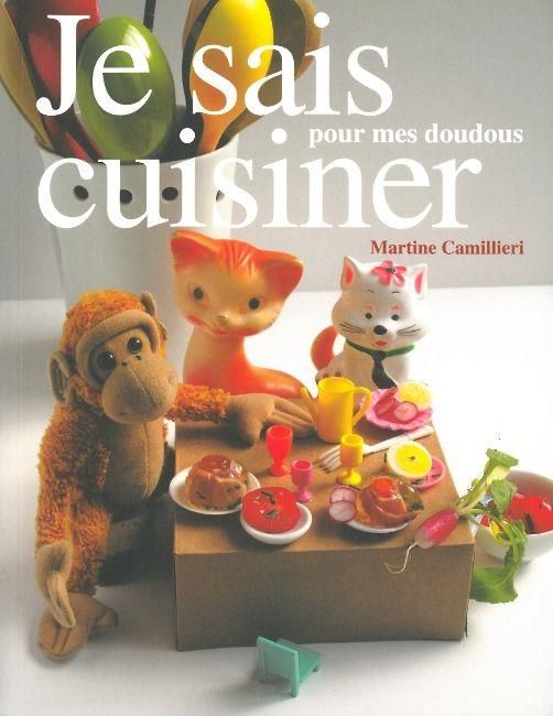 Emprunter Je sais cuisiner pour mes doudous livre