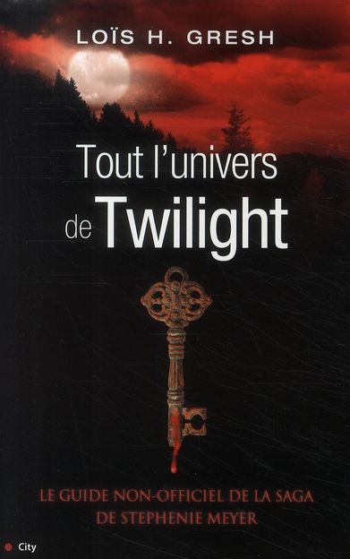 Emprunter Tout l'univers de Twilight livre