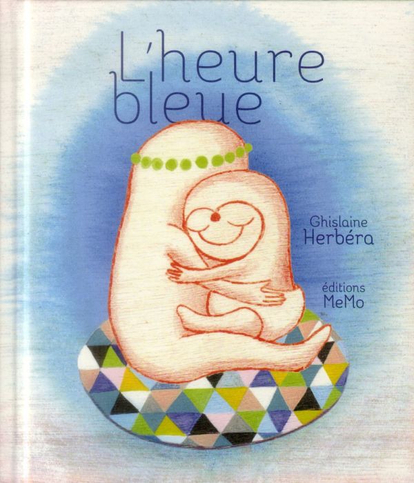 Emprunter L'heure bleue livre