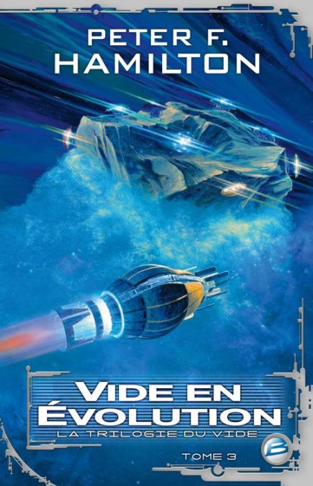 Emprunter La trilogie du vide Tome 3 : Vide en évolution livre